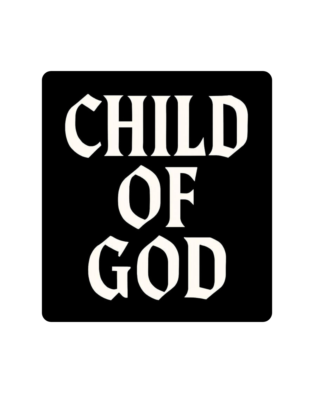 Child Of God Sticker